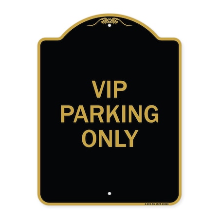 Reserved Parking Sign VIP Parking Only, Black & Gold Aluminum Architectural Sign
